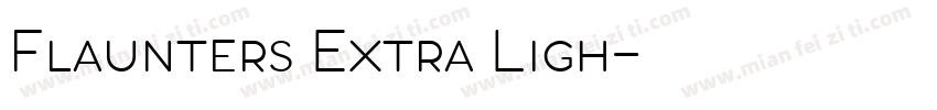 Flaunters Extra Ligh字体转换